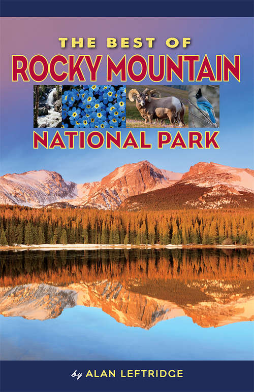 Book cover of The Best of Rocky Mountain National Park
