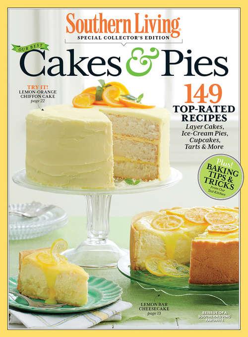 Book cover of SOUTHERN LIVING Our Best Cakes & Pies