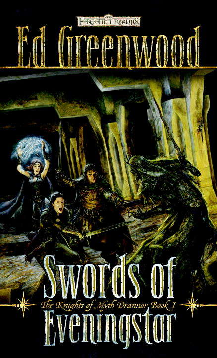 Swords of Eveningstar (Forgotten Realms: Knights of Myth Drannor #1)