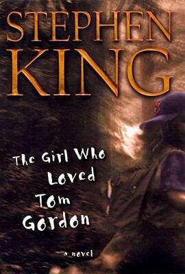 Book cover of The Girl Who Loved Tom Gordon