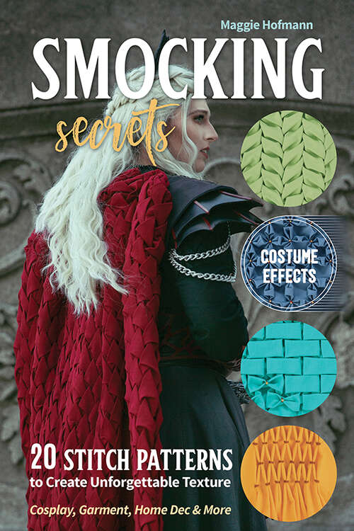 Book cover of Smocking Secrets: 20 Stitch Patterns to Create Unforgettable Texture