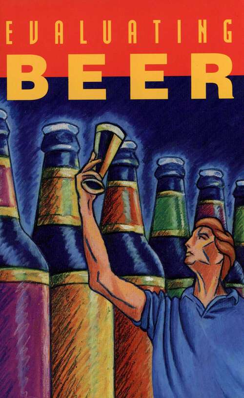 Book cover of Evaluating Beer