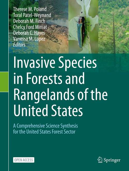 Invasive Species in Forests and Rangelands of the United States: A Comprehensive Science Synthesis for the United States Forest Sector