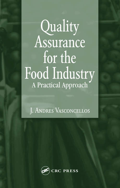 Book cover of Quality Assurance for the Food Industry: A Practical Approach