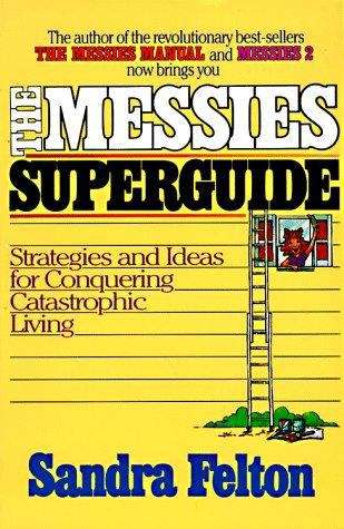 Book cover of The Messies Superguide (Messies #3)