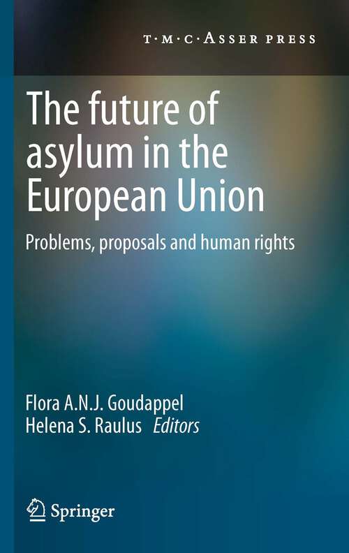 Book cover of The Future of Asylum in the European Union