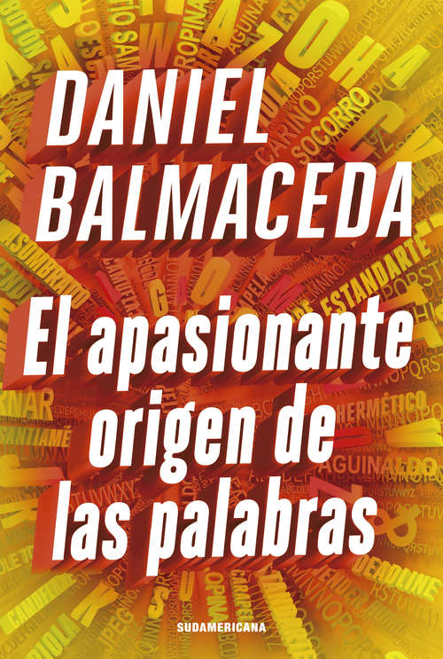 Book cover of El apasionante origen de las palabras