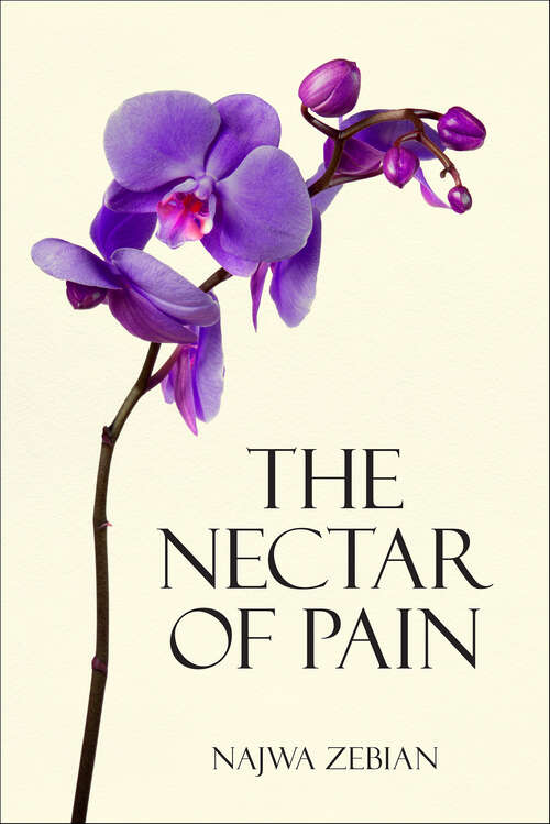 Book cover of The Nectar of Pain