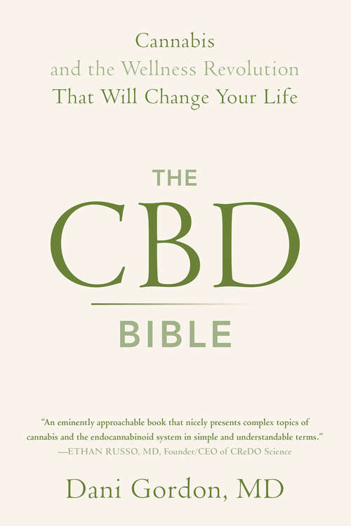 Book cover of The CBD Bible: Cannabis and the Wellness Revolution That Will Change Your Life