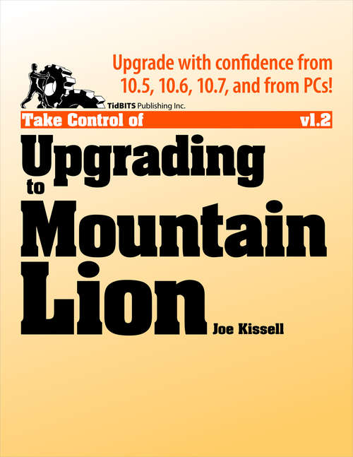 Book cover of Take Control of Upgrading to Mountain Lion