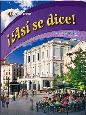 Book cover of ¡Así se dice! Glencoe Spanish 1
