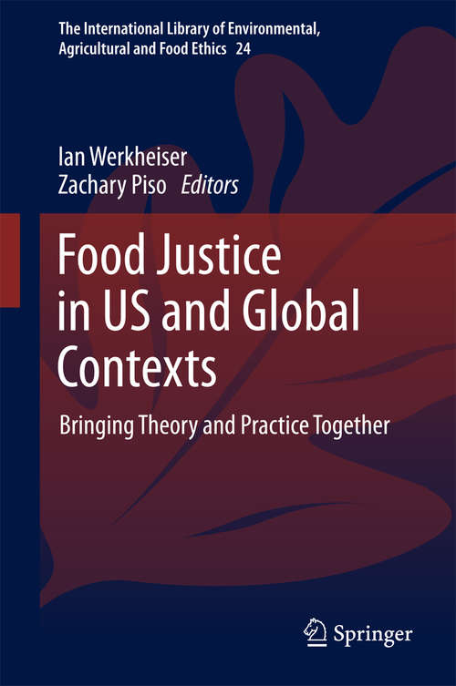 Book cover of Food Justice in US and Global Contexts