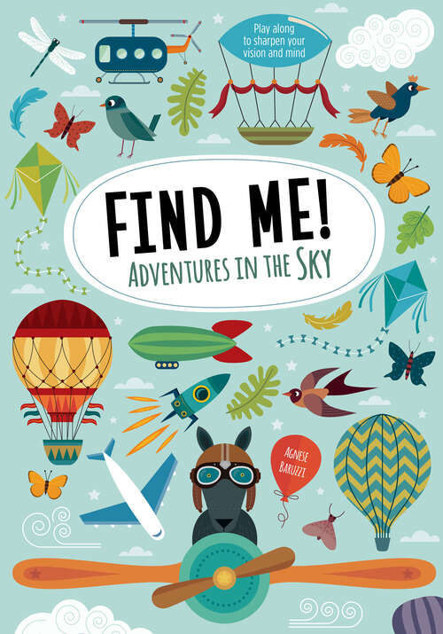 Book cover of Adventures in the Sky (Find Me!)