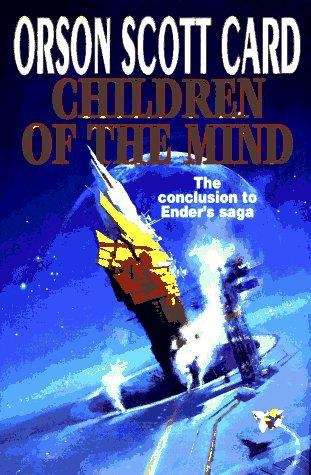 Children of the Mind (Ender's Game #4)