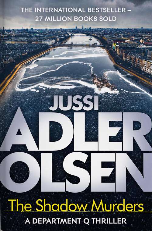 Book cover of The Shadow Murders: the much-anticipated penultimate thriller from the bestselling series (Department Q)