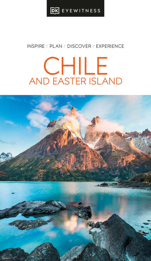 Book cover of DK Eyewitness Chile and Easter Island (Travel Guide)