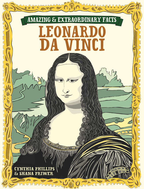 Book cover of Amazing & Extraordinary Facts - Da Vinci (Amazing & Extraordinary)