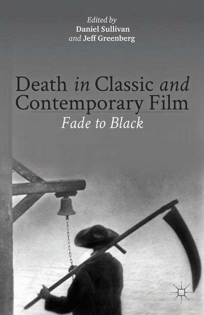 Death In Classic And Contemporary Film