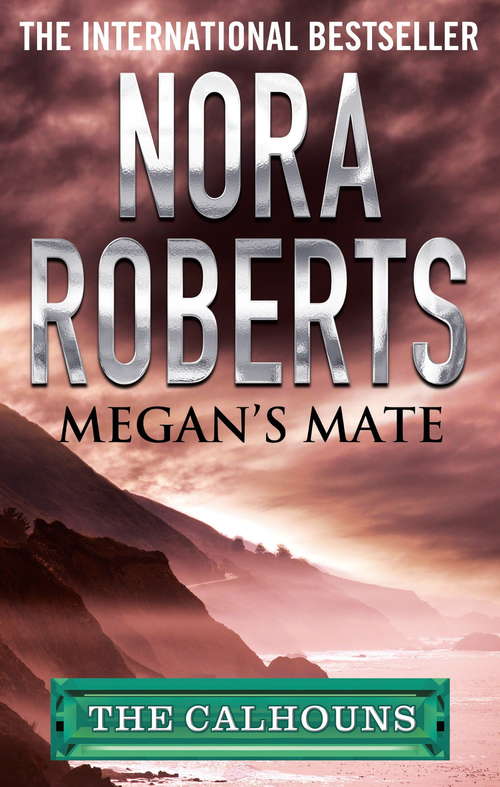 Book cover of Megan's Mate: The Calhoun Women (Calhoun Women #5)