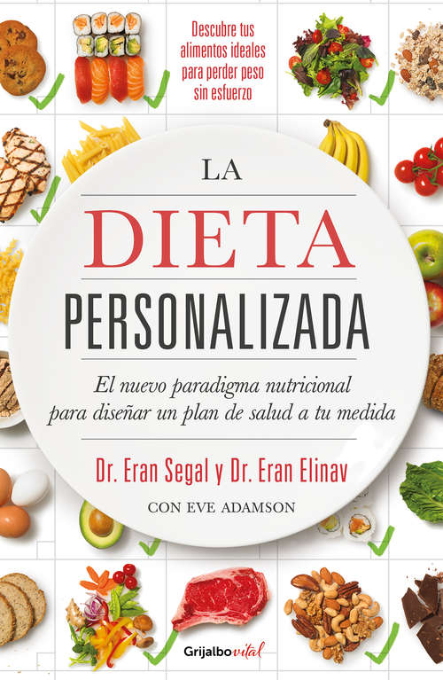 Book cover of La dieta personalizada: El nuevo paradigma nutricional para diseñar un plan de salud a tu medida (Colección Vital: Volumen)