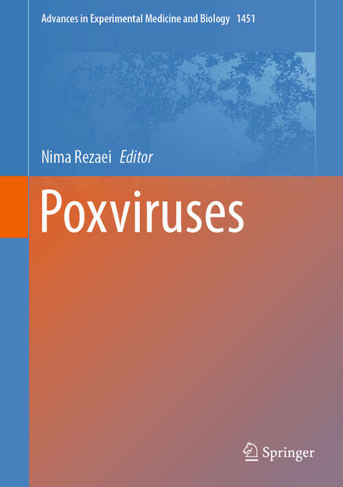 Book cover of Poxviruses (2024) (Advances in Experimental Medicine and Biology #1451)