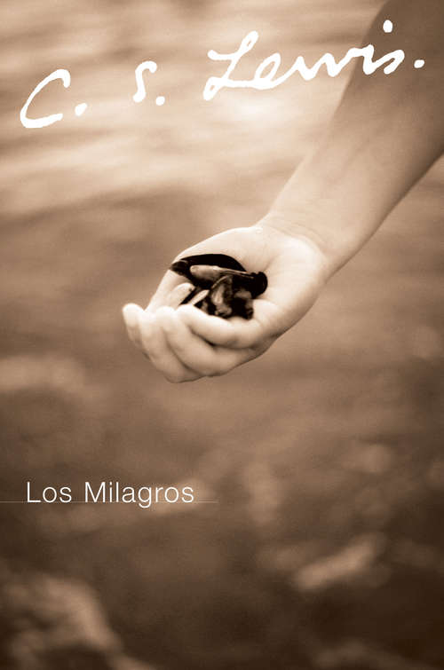 Book cover of Los Milagros (Libros De Bolsillo Ser.)