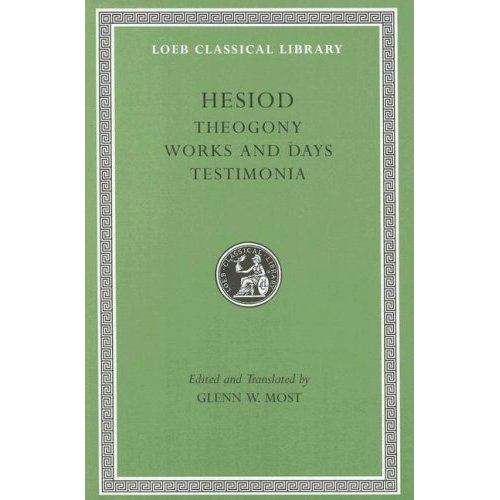 Hesiod: Volume I, Theogony. Works and Days. Testimonia