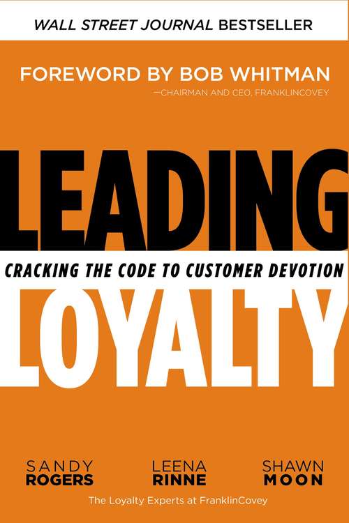 Fierce Loyalty: Cracking the Code to Customer Devotion