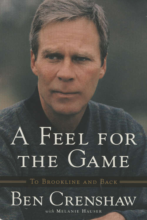 Book cover of A Feel for the Game