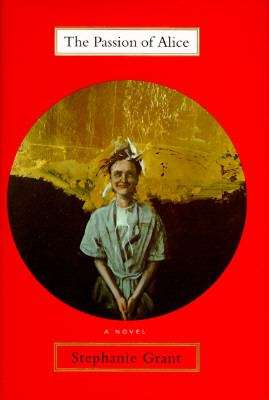 Book cover of The Passion of Alice
