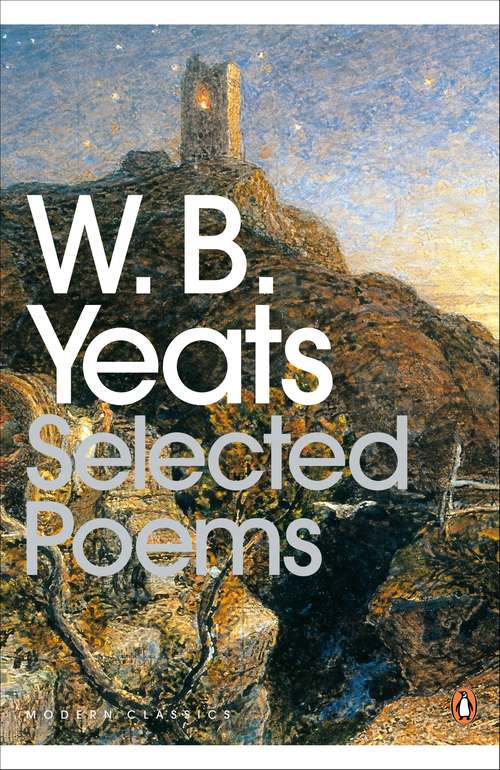 Book cover of Selected Poems (Penguin Modern Classics)