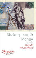Shakespeare and Money (Shakespeare & #7)
