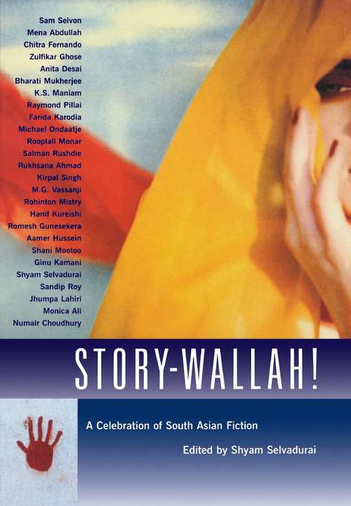 Book cover of Story-Wallah!: A Celebration of South Asian Fiction