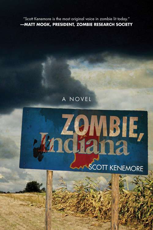 Book cover of Zombie, Indiana: A Novel