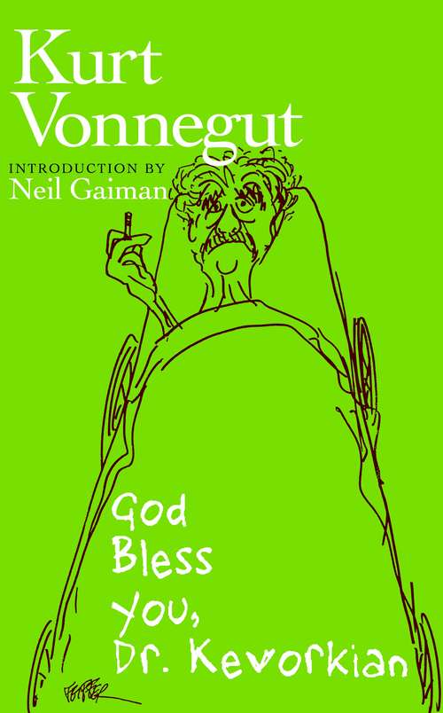 Book cover of God Bless You, Dr. Kevorkian