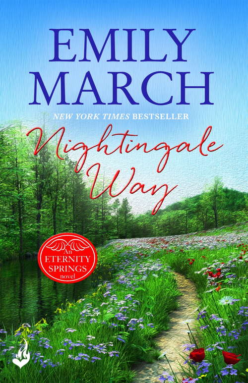 Book cover of Nightingale Way: A heartwarming, uplifting, feel-good romance series (Eternity Springs)