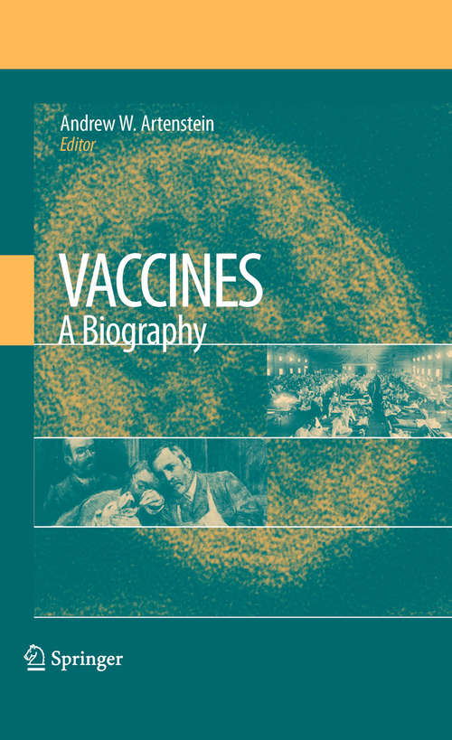 Book cover of Vaccines: A Biography