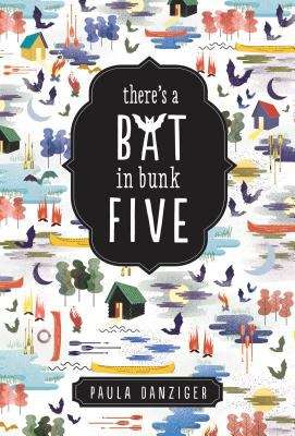 Book cover of There's a Bat in Bunk Five