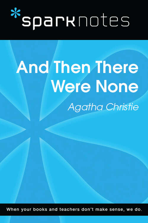 Book cover of And Then There Were None (SparkNotes Literature Guide Series)