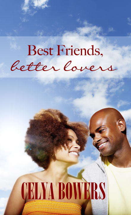 Book cover of Best Friends Better Lovers