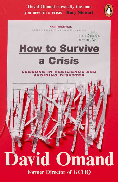 Book cover of How to Survive a Crisis: Lessons in Resilience and Avoiding Disaster