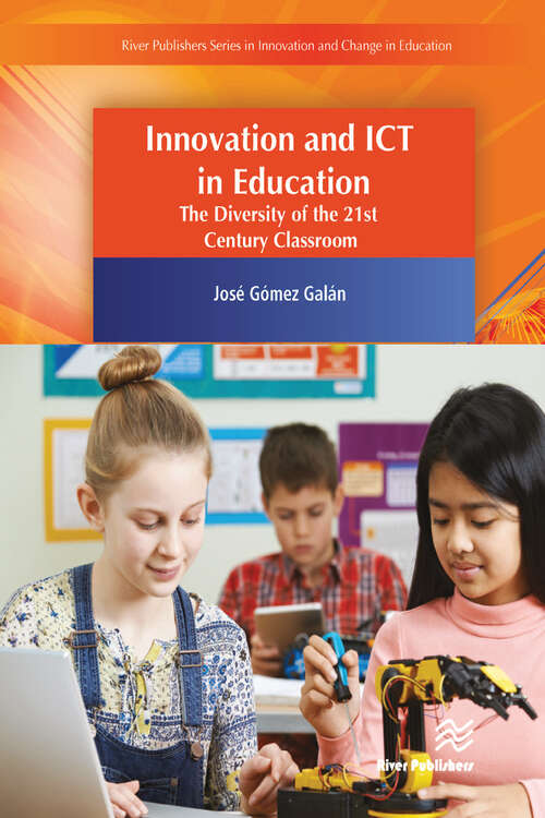 Book cover of Innovation and ICT in Education: The Diversity of the 21st Century Classroom