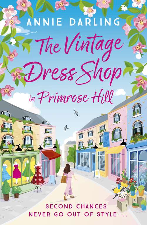 Book cover of The Vintage Dress Shop in Primrose Hill: A sparkling and feel-good romantic read to warm your heart (The Vintage Dress Shop)