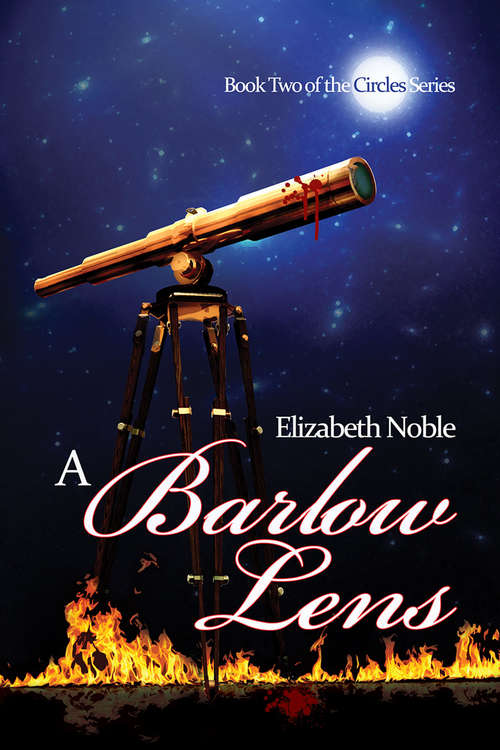 A Barlow Lens (Circles #2)