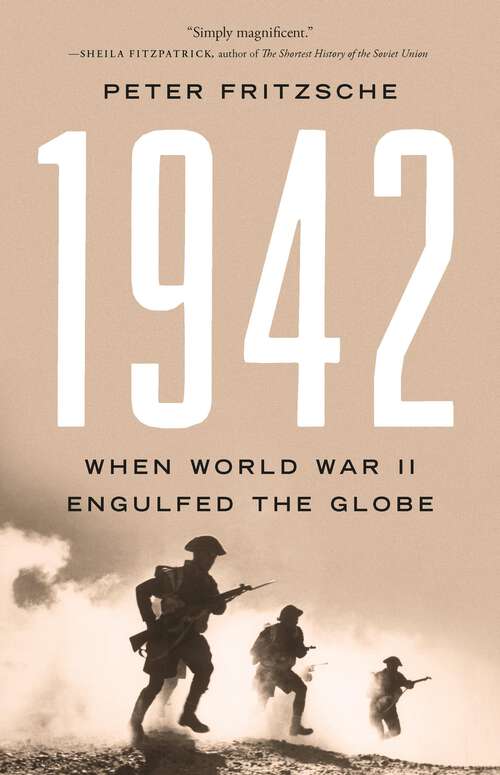 Book cover of 1942: When World War II Engulfed the Globe