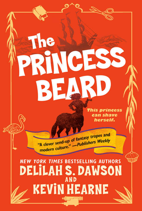 The Princess Beard: The Tales of Pell (The Tales of Pell #3)