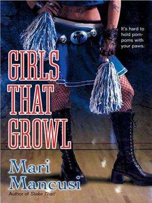 Book cover of Girls That Growl (A Blood Coven Vampire Novel #3)