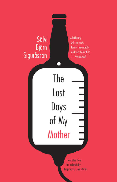 Book cover of The Last Days of My Mother