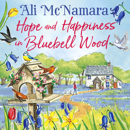 Book cover of Hope and Happiness in Bluebell Wood: the most uplifting and joyful read of the summer