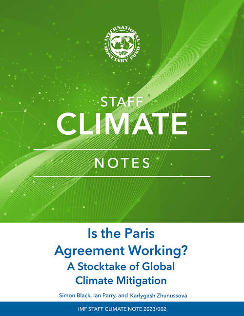 Book cover of Is the Paris Agreement Working? A Stocktake of Global Climate Mitigation